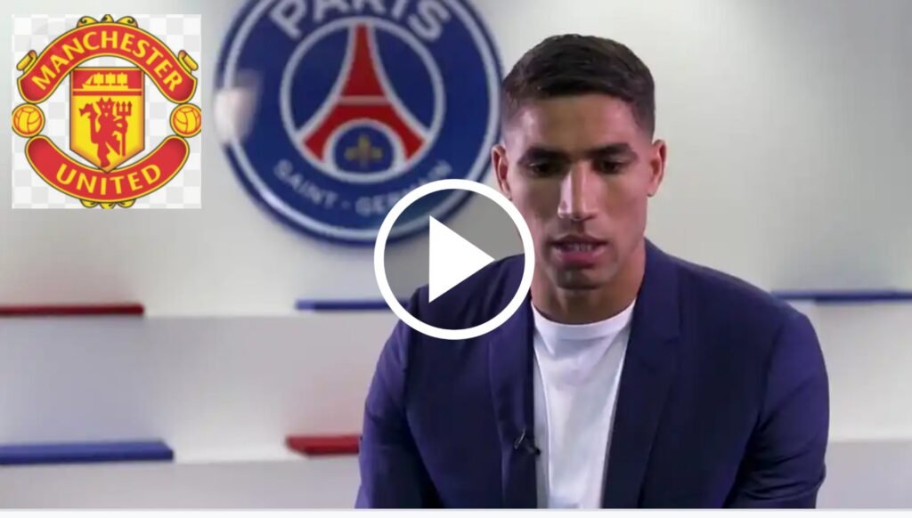 Achraf Hakimi to Manchester United
