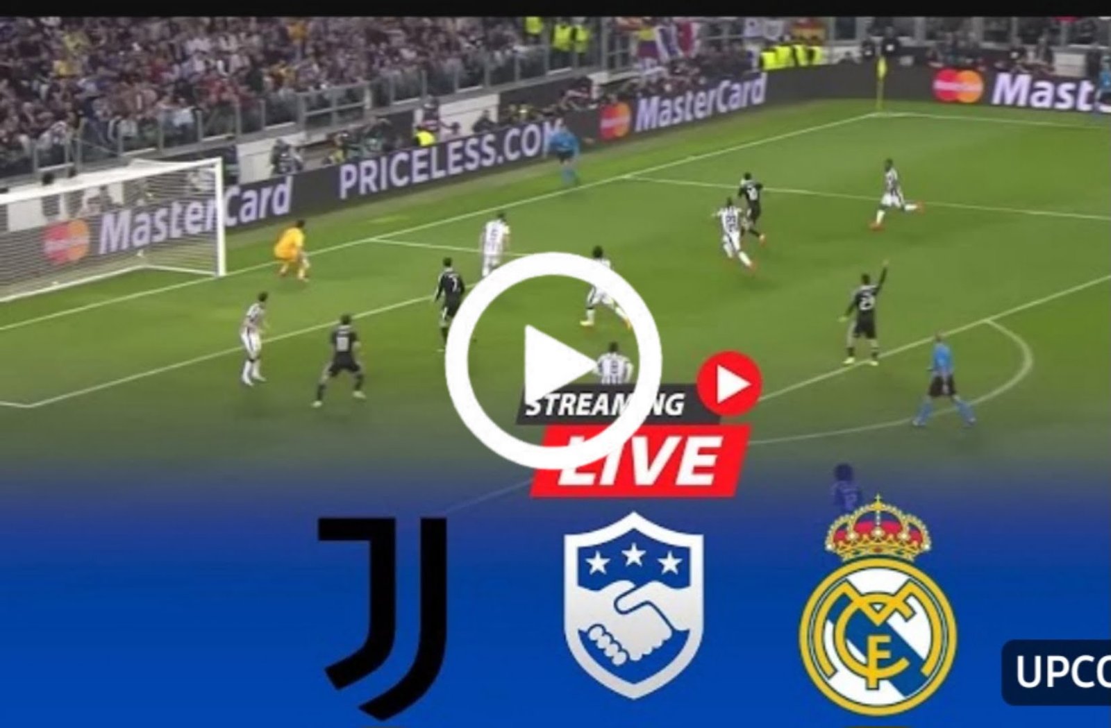 Watch: Juventus Vs Real Madrid Live | FREE HD - Soccerdelights.com