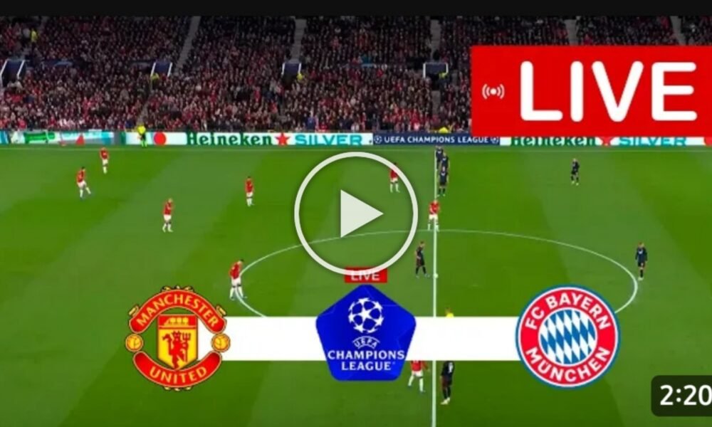 How To Watch Manchester United Vs Bayern Munich Stream Uefa Champions League Live 